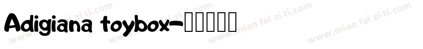 Adigiana toybox字体转换